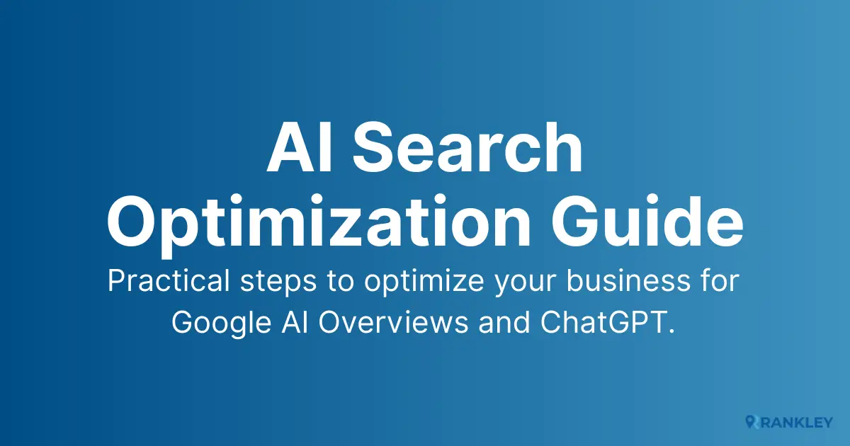 AI Search Optimization: AI Overviews + ChatGPT