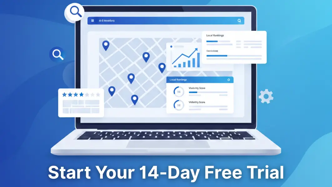 Illustration of a laptop showing local SEO rankings and map pins with the text Start Your 14-Day Free Trial